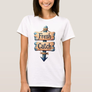 Fresh Catch, Hot Find T-Shirt