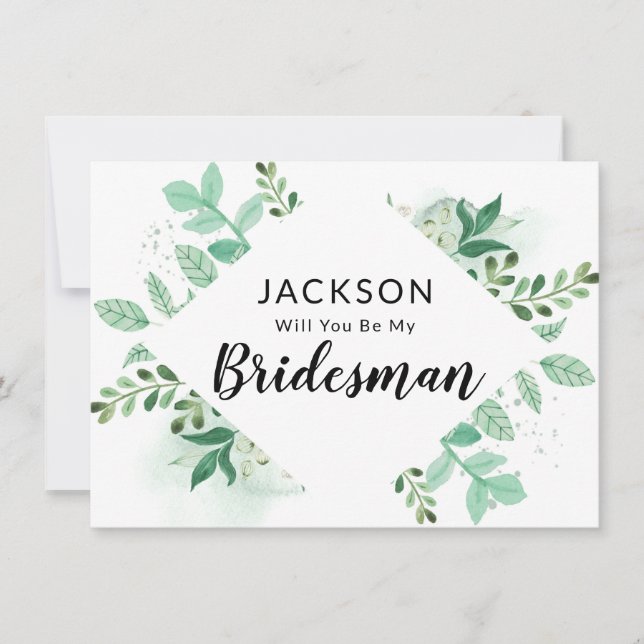 Fresh Foliage Botanical Bridesman Proposal Card (Front)
