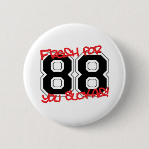 Fresh for '88 2 inch round button