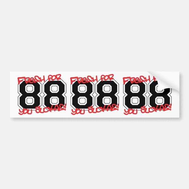 Fresh for '88 bumper sticker (Front)