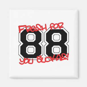 Fresh for '88 magnet