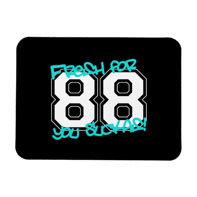 Fresh for '88 magnet (Horizontal)