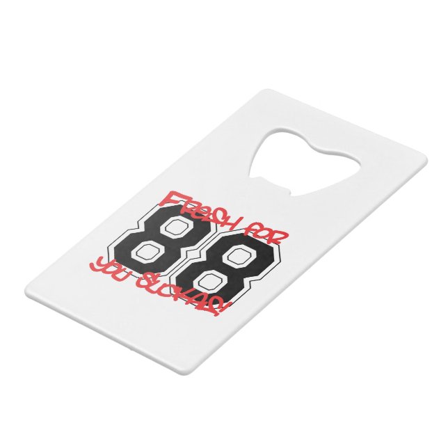 Fresh for '88 wallet bottle opener (Front Angled)