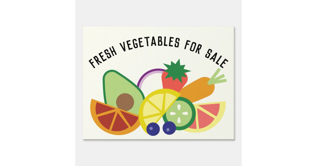 Fresh Fruits and Vegetables For Sale Farm Stand Garden Sign Zazzle