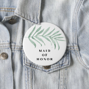 Fresh Greenery Watercolor Wedding Maid of Honor 4 Inch Round Button