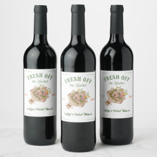 Fresh Off The Market Farmer's Market Bridal Shower Wine Label
