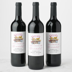 Fresh Off The Market Farmers Market Bridal Shower Wine Label