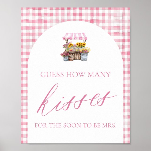 Fresh Off The Market Guess How Many Kisses Sign (Front)
