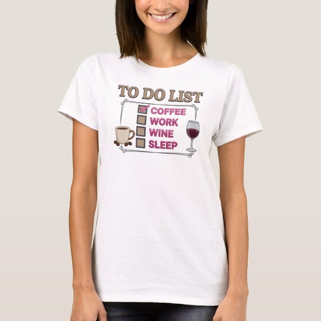Fresh Red COFFEE THEN WINE Trendy Tee (Front)