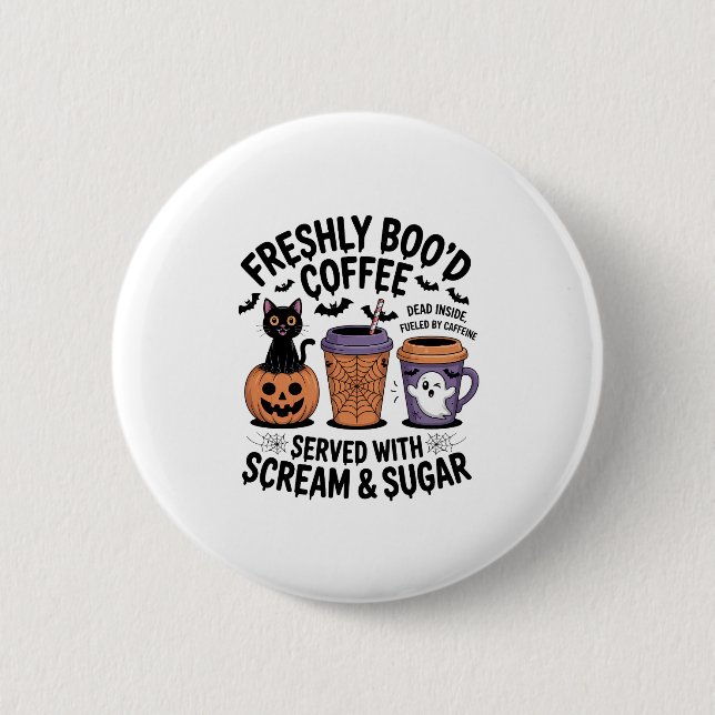 Freshly Boo'd Coffee Halloween 2 Inch Round Button (Front)
