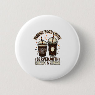 Freshly Bood Coffee Halloween Ghost Cup 2 Inch Round Button