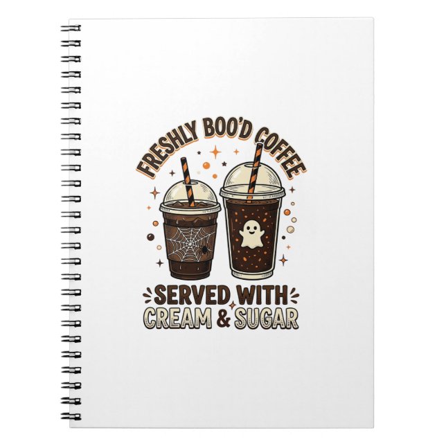 Freshly Bood Coffee Halloween Ghost Cup Notebook (Front)