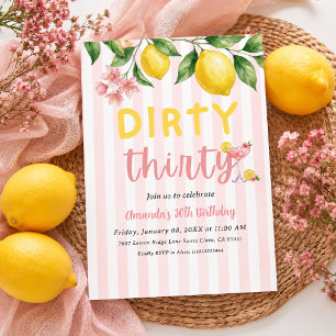 Freshly Dirty 30 Pink Lemon Thirty 30th Birthday Invitation