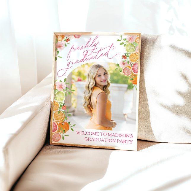 Freshly Graduated Floral Citrus Welcome Sign (Creator Uploaded)