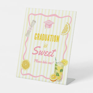Freshly Graduated Please Take One Graduation Favou Pedestal Sign