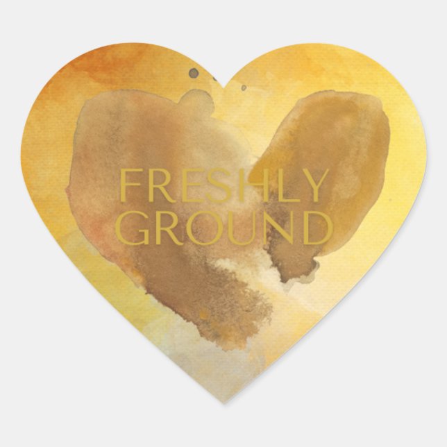 Freshly ground with a heart of gold sticker (Front)