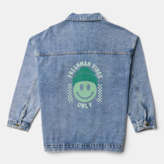 Freshman Vibes Only – Cool Back-to-School  Denim Jacket