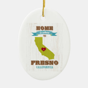 Fresno, California Map –Home Is Where The Heart  Ceramic Ornament