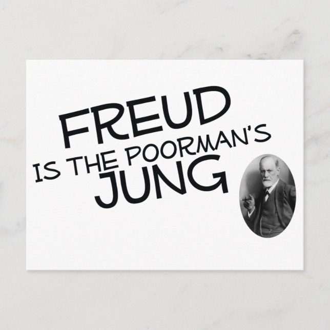 Freud Is The Poorman's Jung Postcard (Front)
