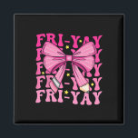 Fri-yay Happy Friday Funny Weekend Teacher Back To Magnet<br><div class="desc">Fri-yay Happy Friday Funny Weekend Teacher Back To School 2</div>