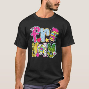Fri Yay Happy Friday Funny Weekend Teacher Back To T-Shirt