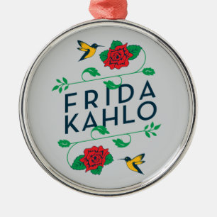 Frida Kahlo   Floral Typography Metal Ornament