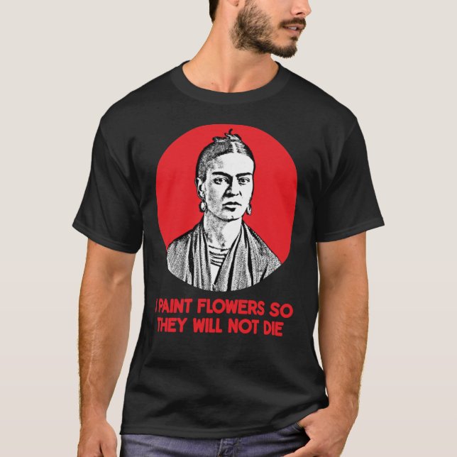 Frida Kahlo Quote Classic T-Shirt Essential T-Shir (Front)