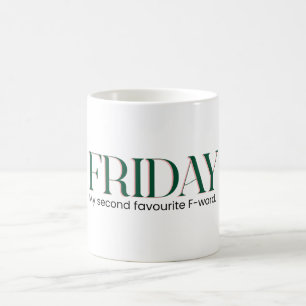 Friday Coffee Mug: Weekend Energy (UK Spelling) Mug