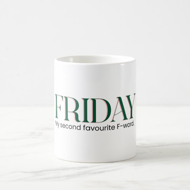 Friday Coffee Mug: Weekend Energy (UK Spelling) Mug (Center)