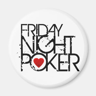 Friday Night Poker Magnet