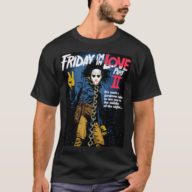 Friday Part Two T-Shirt (Front)