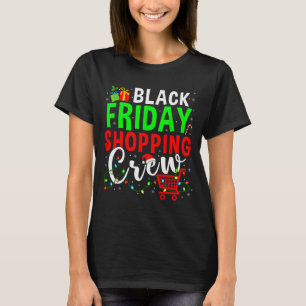 Friday Shopping Crew Christmas Lights Black Shoppi T-Shirt