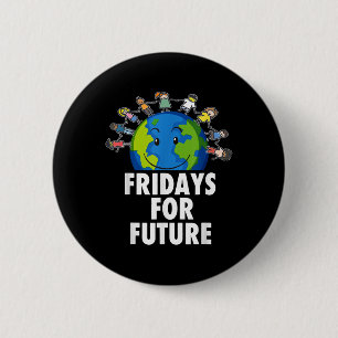 Fridays For Demonstration Fff Supporter Environmen 2 Inch Round Button