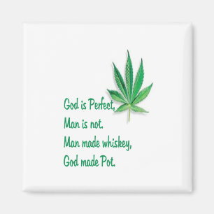 Fridge Magnet  God made Pot
