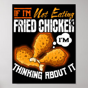 Fried Chicken Food Lover Dish Chef Kitchen Cook Re Poster