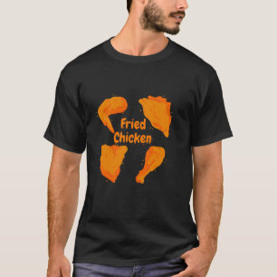 Fried Chicken Set Leg Thigh Wing Funny Chicken Lov T-Shirt