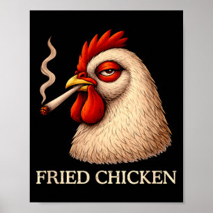 Fried Chicken Smoking Joint Funny Weed Lover  Poster
