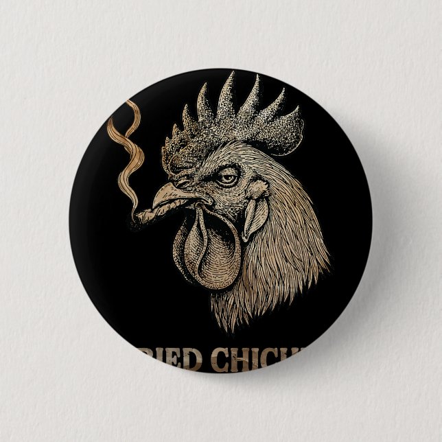 Fried Chicken Smoking Weed Stoner  2 Inch Round Button (Front)