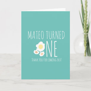 Fried Egg First Birthday Thank You   Card