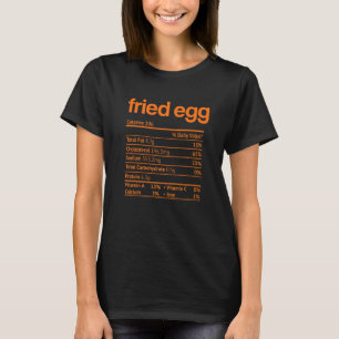 Fried Egg Nutrition Fact Thanksgiving Christmas T-Shirt