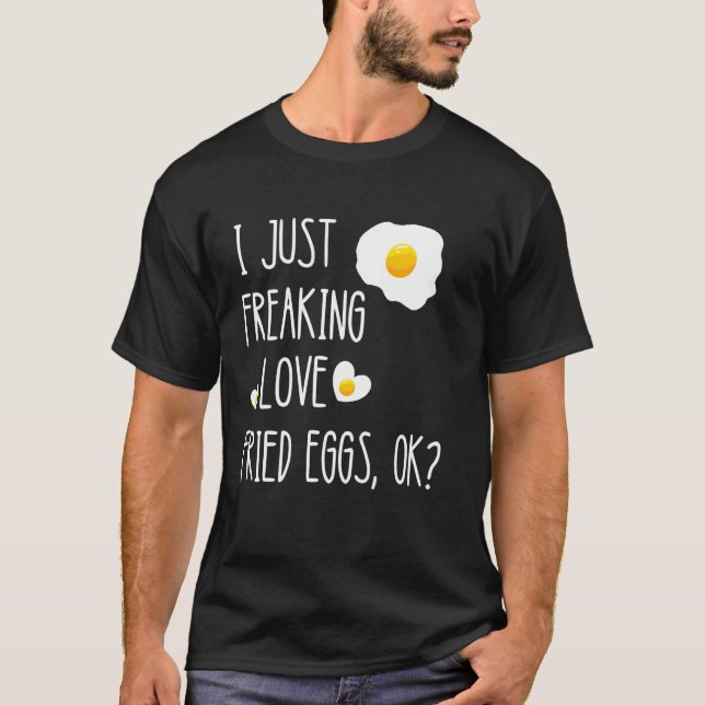 Fried Eggs Breakfast Eggs Egg Yolk Scrambled Eggs  T-Shirt (Front)