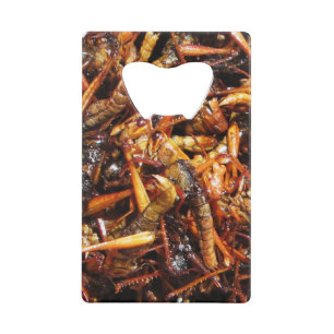 Fried Grasshopper (Takkataen Thot) Asian Food Credit Card Bottle Opener