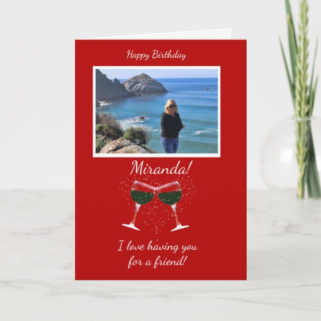 Friend Birthday Custom Photo Funny Wine Card (Front)