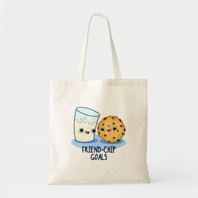Friend-Chip Goals Funny Milk Cookies Pun  Tote Bag (Front)