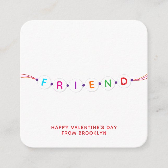 Friend cute friendship bracelet Valentine's Day Enclosure Card (Front)