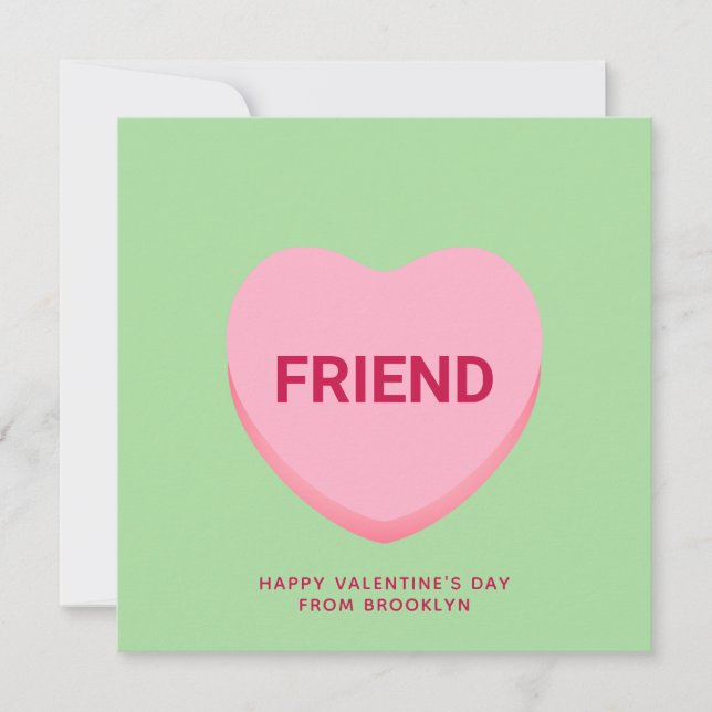 Friend green conversation heart Valentine's Day Card (Front)