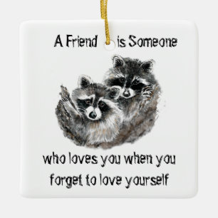 Friend Loves You Cute Raccoons  Quote T-Shirt Post Ceramic Ornament