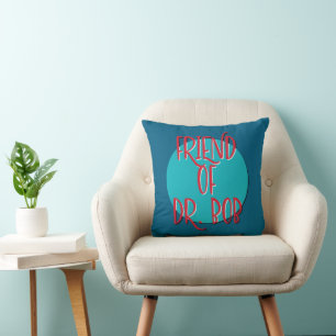 Friend Of Dr. Bob 12 Step Recovery Slogan Throw Pillow