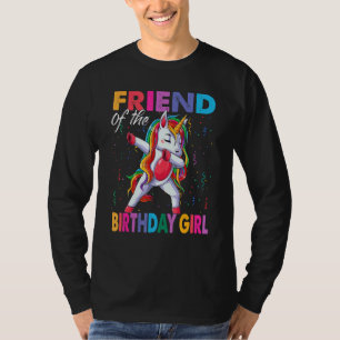 Friend Of The Birthday Girl Princess Dabbing Unico T-Shirt