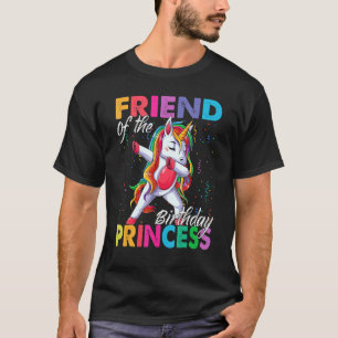 Friend Of The Birthday Princess Girl Dabbing Unico T-Shirt